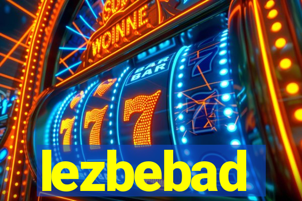 lezbebad