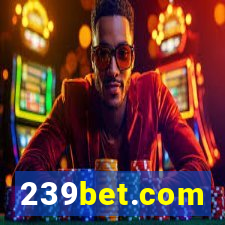 239bet.com