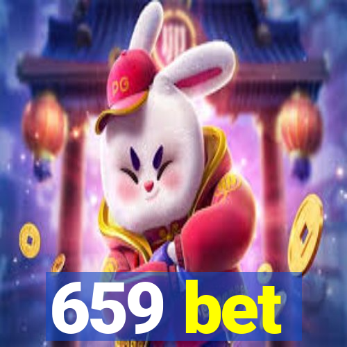659 bet