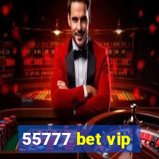 55777 bet vip