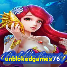 unblokedgames76