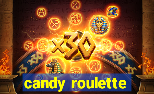 candy roulette