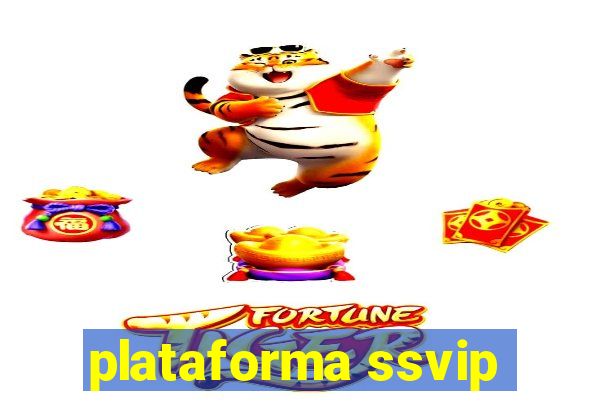plataforma ssvip
