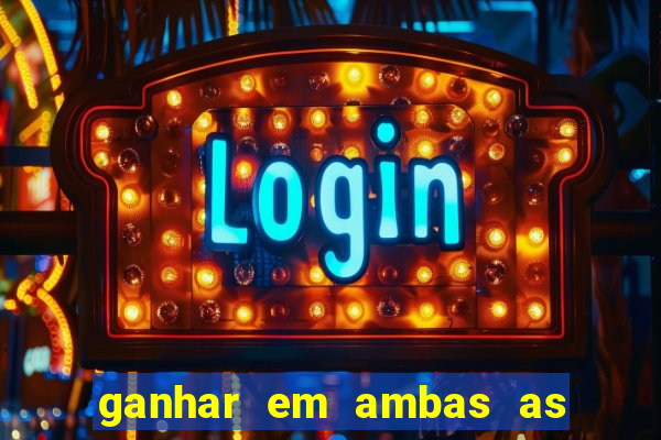 ganhar em ambas as partes do jogo