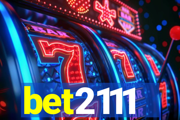 bet2111
