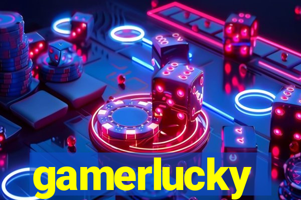 gamerlucky