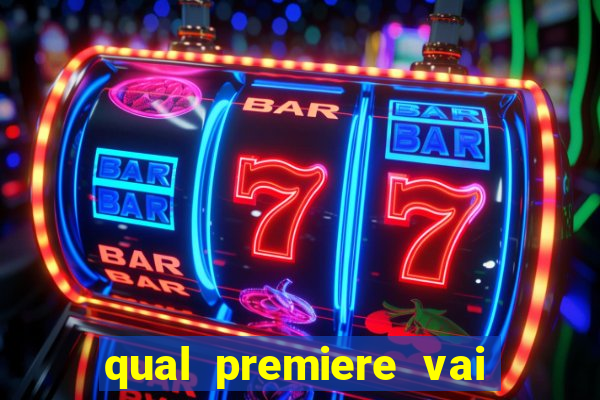 qual premiere vai passar o jogo do bahia