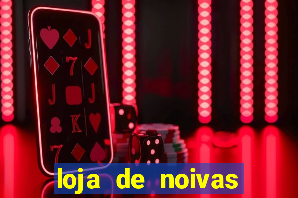 loja de noivas juiz de fora