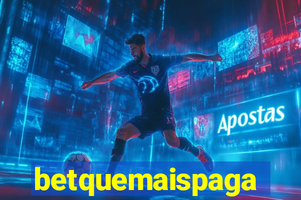 betquemaispaga