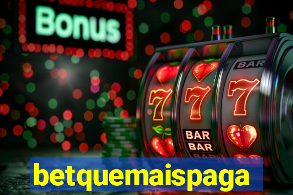 betquemaispaga