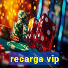 recarga vip