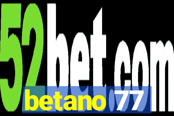 betano 77