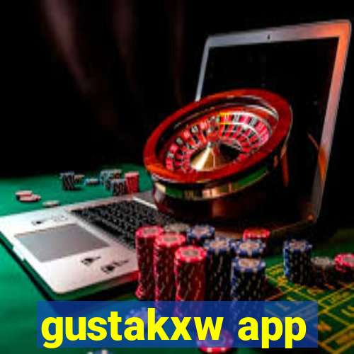 gustakxw app