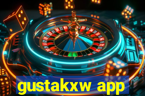 gustakxw app