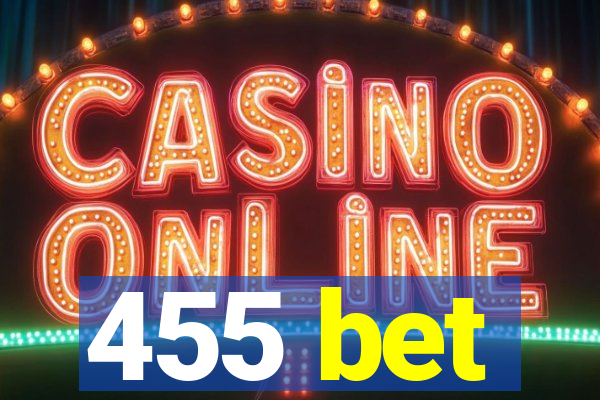 455 bet