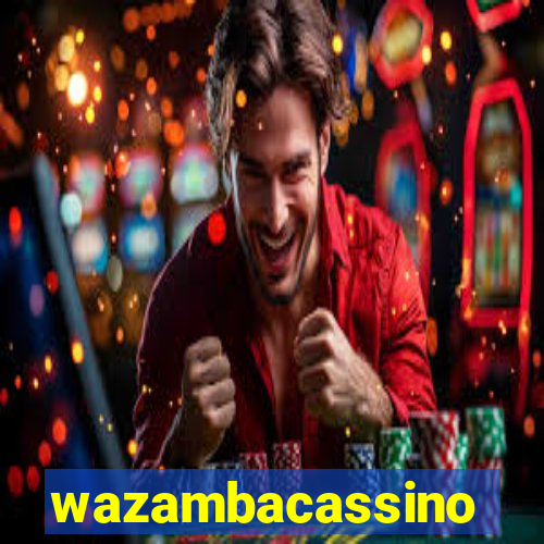 wazambacassino