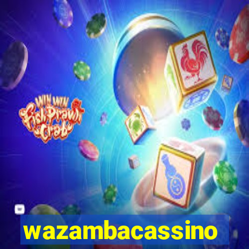 wazambacassino