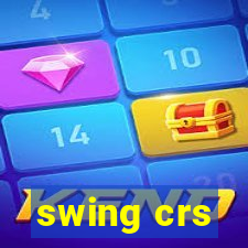 swing crs