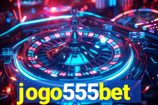 jogo555bet