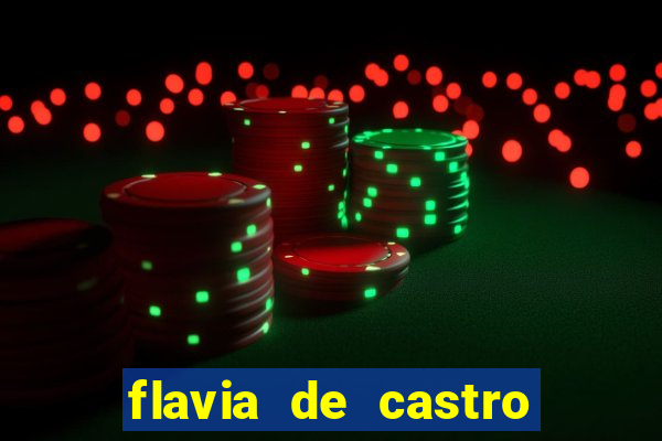 flavia de castro dos santos franquelin