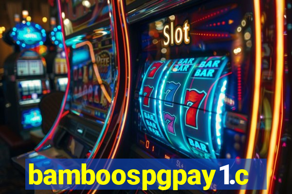 bamboospgpay1.com