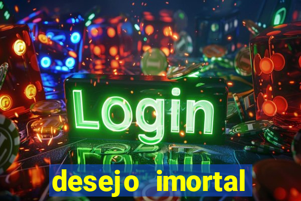 desejo imortal cifra simplificada gusttavo lima