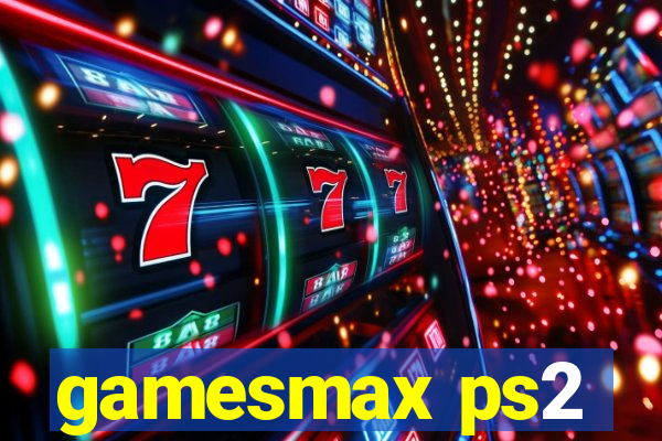 gamesmax ps2