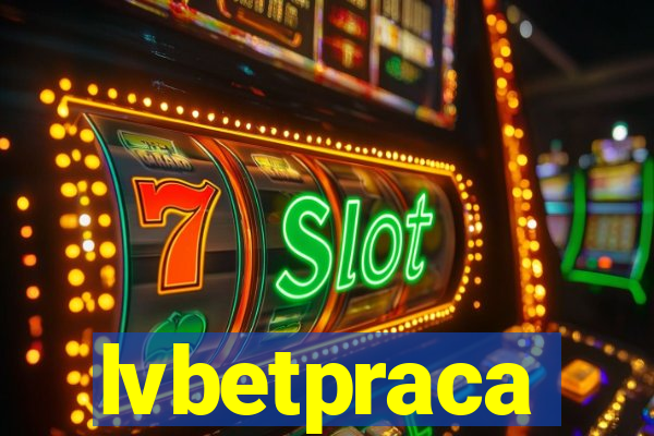 lvbetpraca