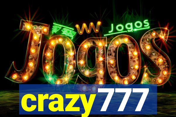 crazy777