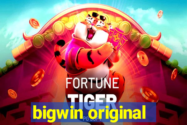 bigwin original