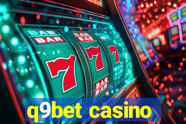 q9bet casino