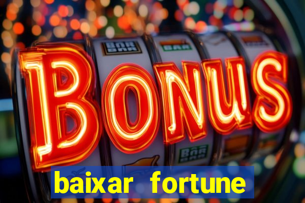 baixar fortune tiger oficial