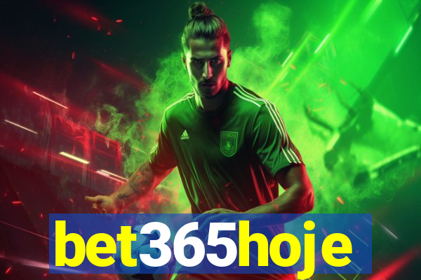 bet365hoje