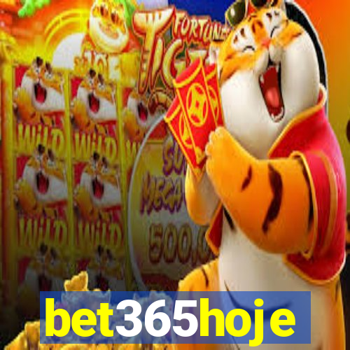 bet365hoje