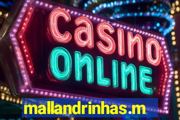mallandrinhas.met