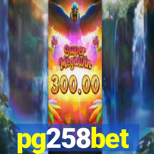 pg258bet