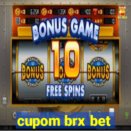 cupom brx bet