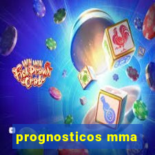 prognosticos mma
