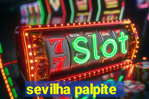 sevilha palpite