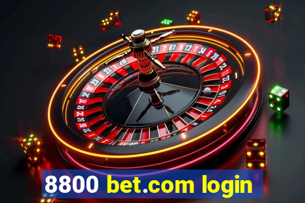 8800 bet.com login