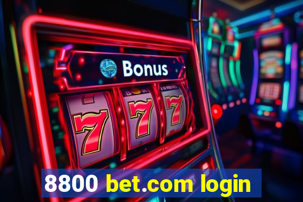 8800 bet.com login