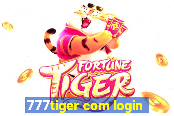 777tiger com login