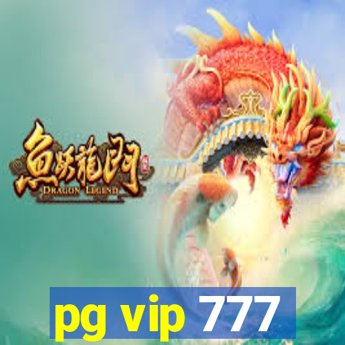 pg vip 777