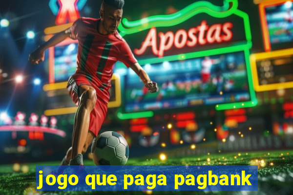 jogo que paga pagbank