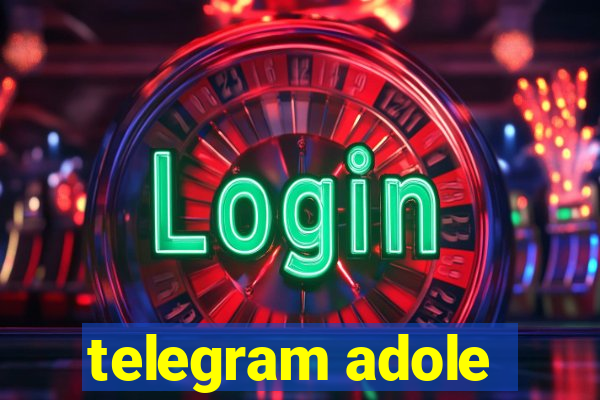 telegram adole