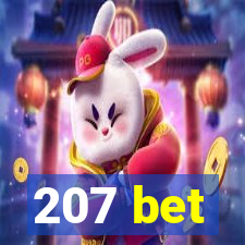 207 bet