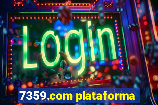 7359.com plataforma