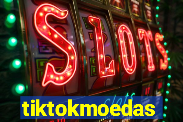 tiktokmoedas