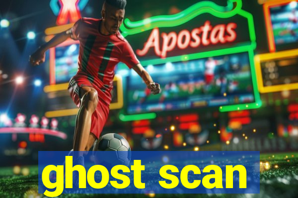 ghost scan
