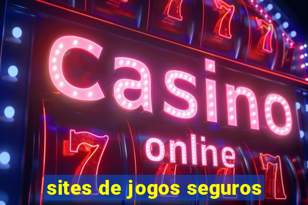 sites de jogos seguros